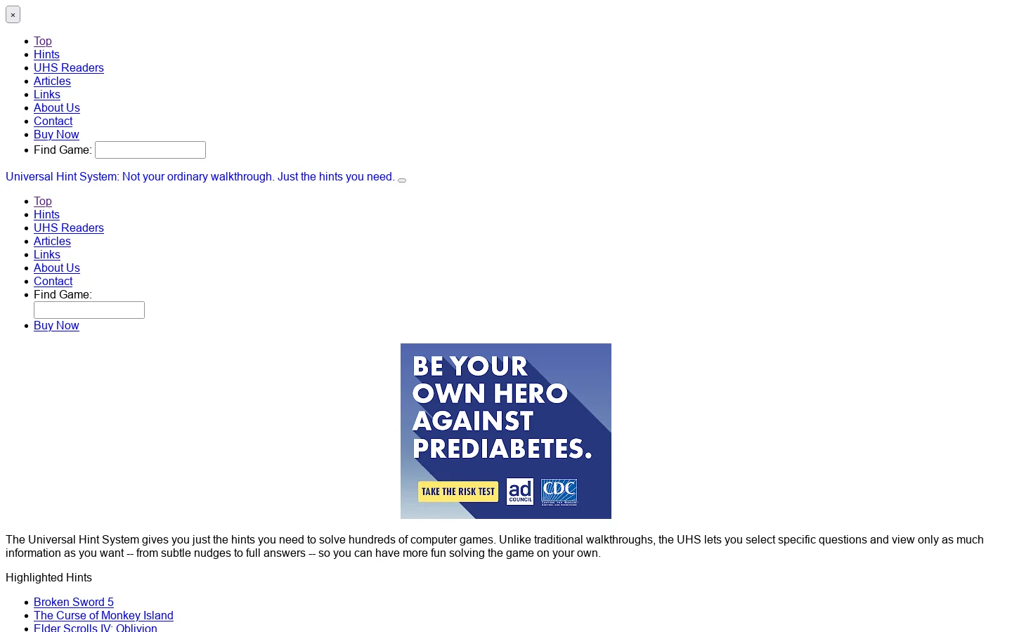 Universal Hint System: Not your ordinary walkthrough. Just the hints you need. Homepage screenshot